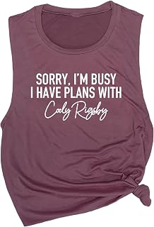 Sorry, I'm Busy I Have Plans with Cody Rigsby Women's Workout Muscle Tee - Sleeveless Active Wear, Gym Top, Workout Tank Top