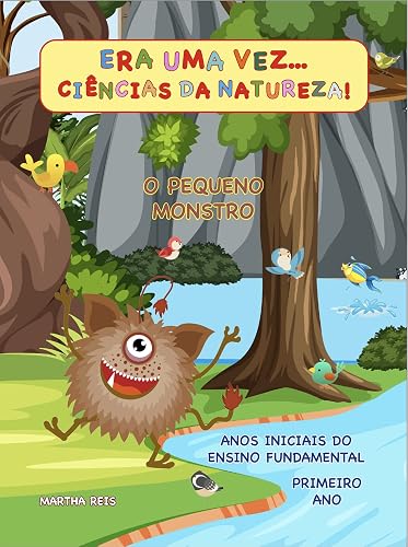 Era uma vez... Ciências da Natureza!: O Pequeno Monstro