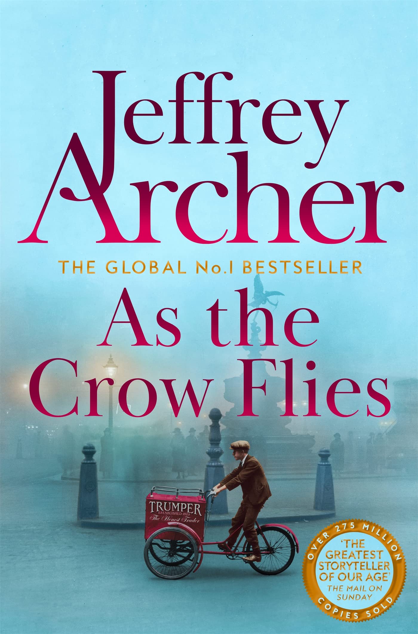 As the Crow Flies: A Gripping and Enthralling Epic Tale From Internationally Bestselling Author Jeffrey Archer (English Edition)