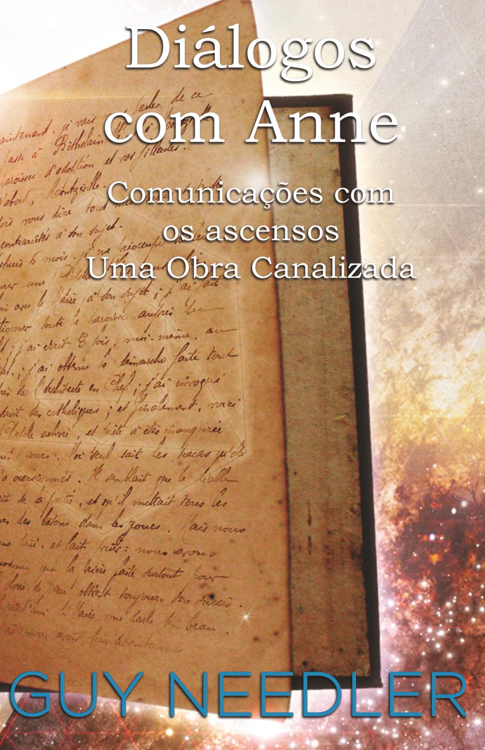 Diálogos com Anne: Comunicações com os ascensos, Uma Obra Canalizada