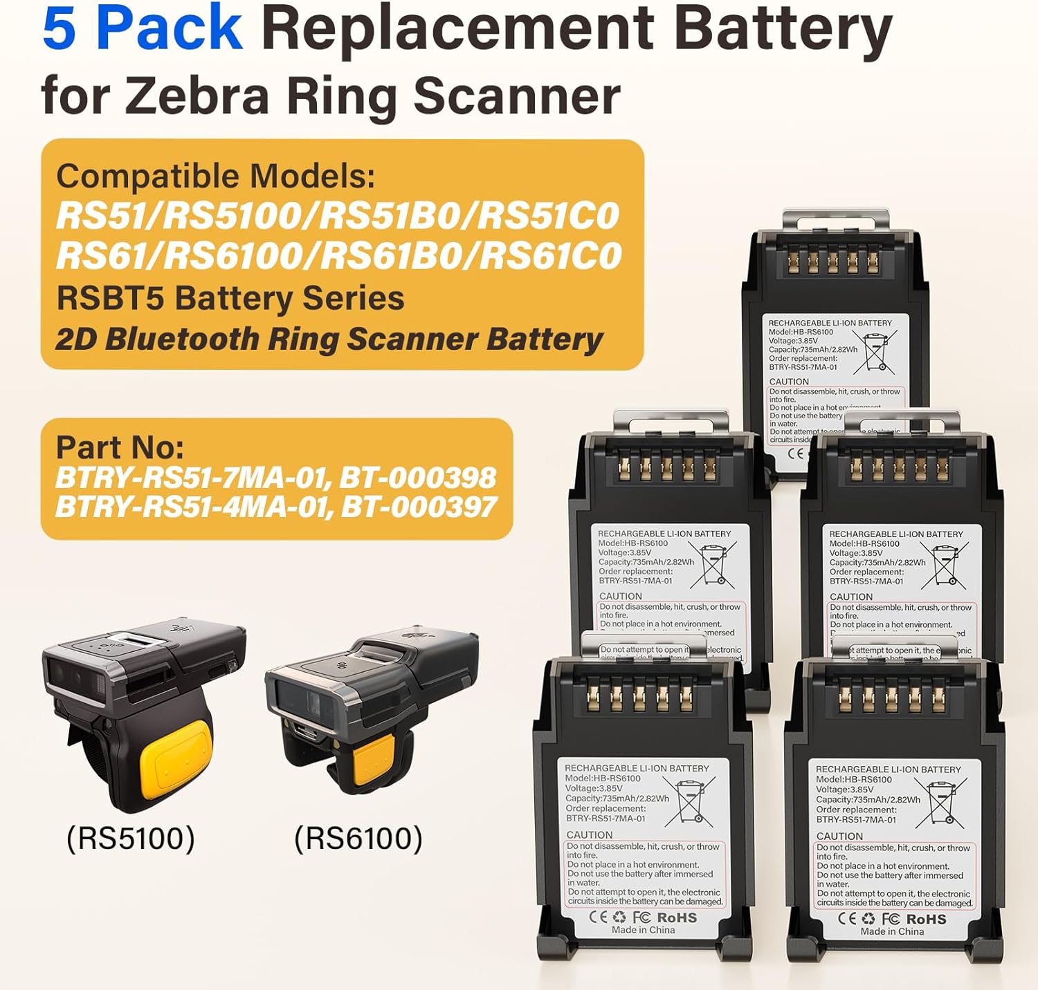 5-Pack 735mAh Replacement Lithium Battery for Zebra RS6100 Ring Scanner, BT-000398 Compatible with RS51 RS5100 RS51B0 RS51C0, RS61 RS61B0 RS61C0, BT-000397, RSBT5 Series, BTRY-RS51-7MA-01
