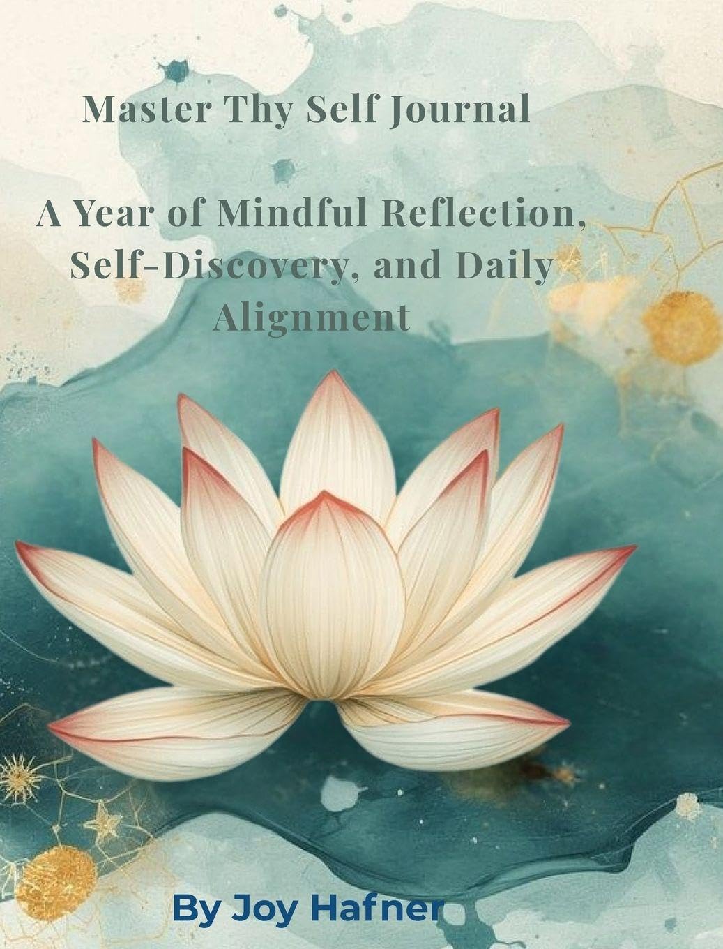Master Thy Self Journal