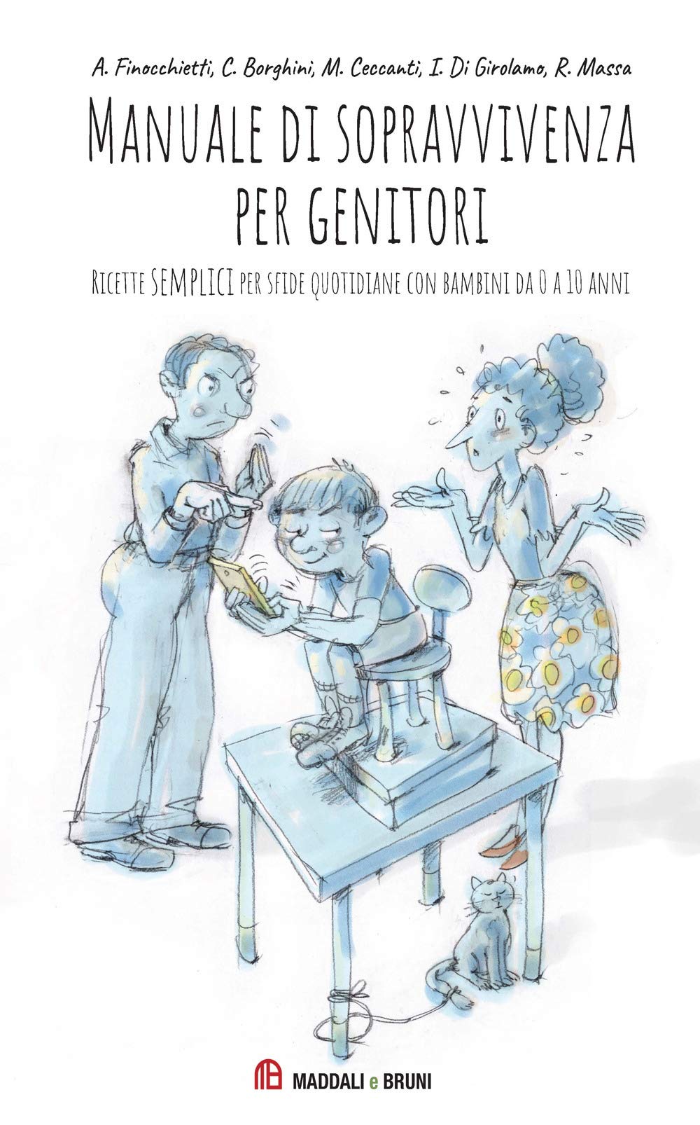 Manuale Di Sopravvivenza Per Genitori. Ricette Semplici Per Sfide Quotidiane Con Bambini Da 0 A 10 Anni - 4