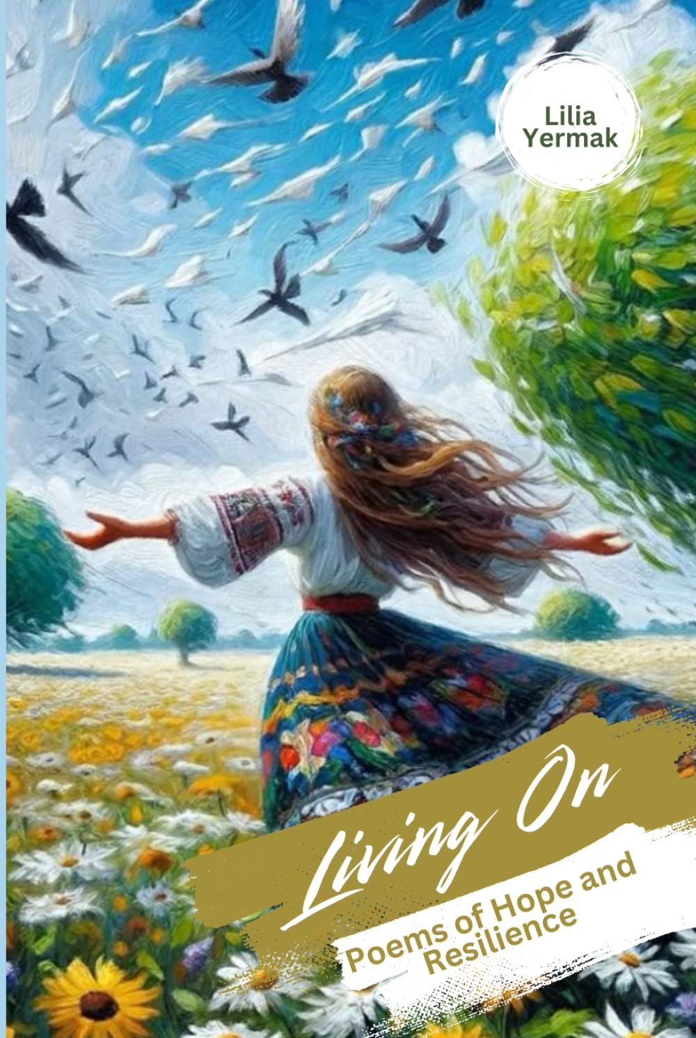 Living On: Poems of Hope and Resilience