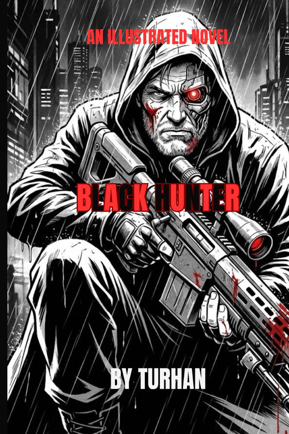 Black Hunter: A Military Sci-Fi Grimdark Thriller