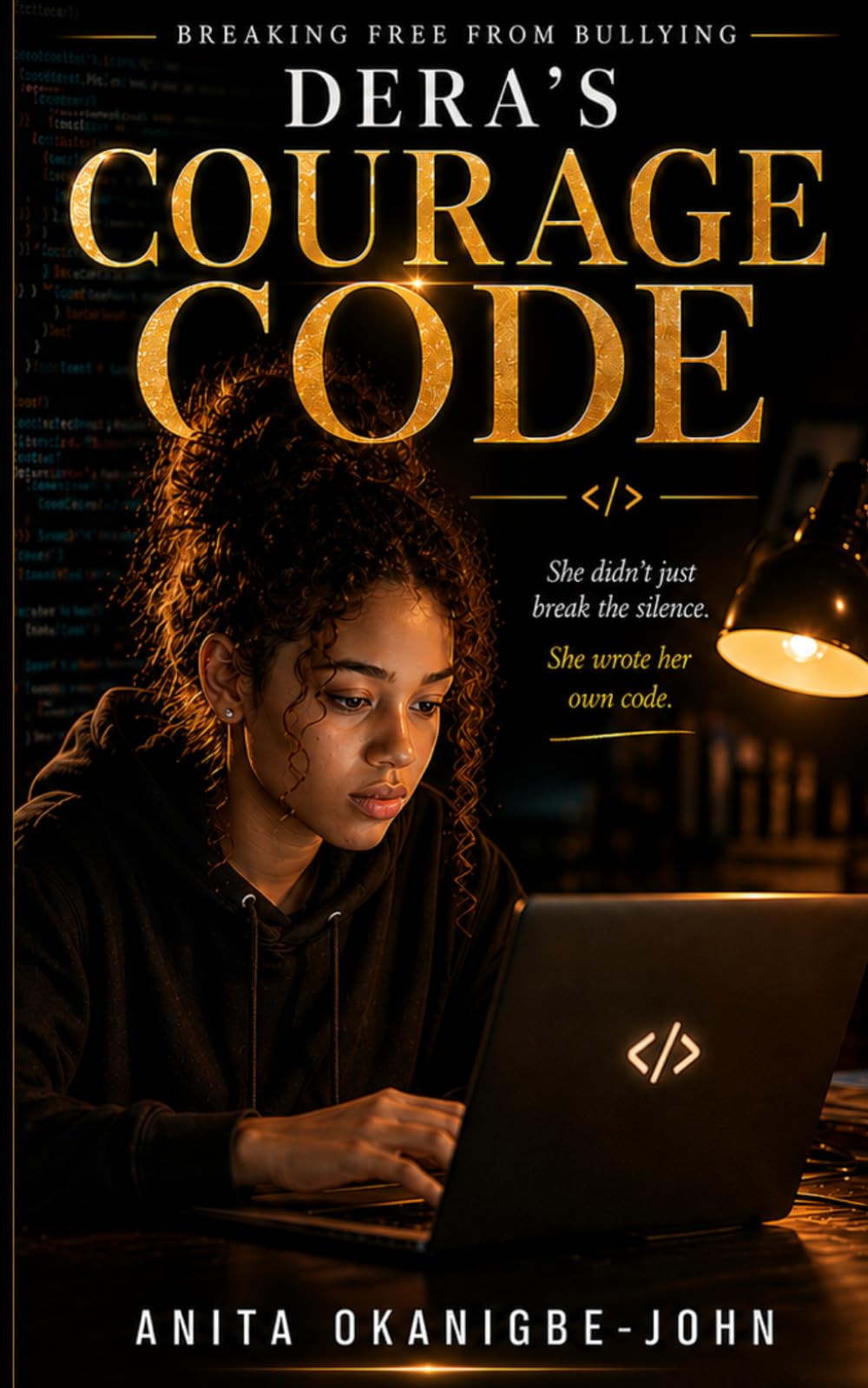 Dera's Courage Code: Breaking Free From Bullying