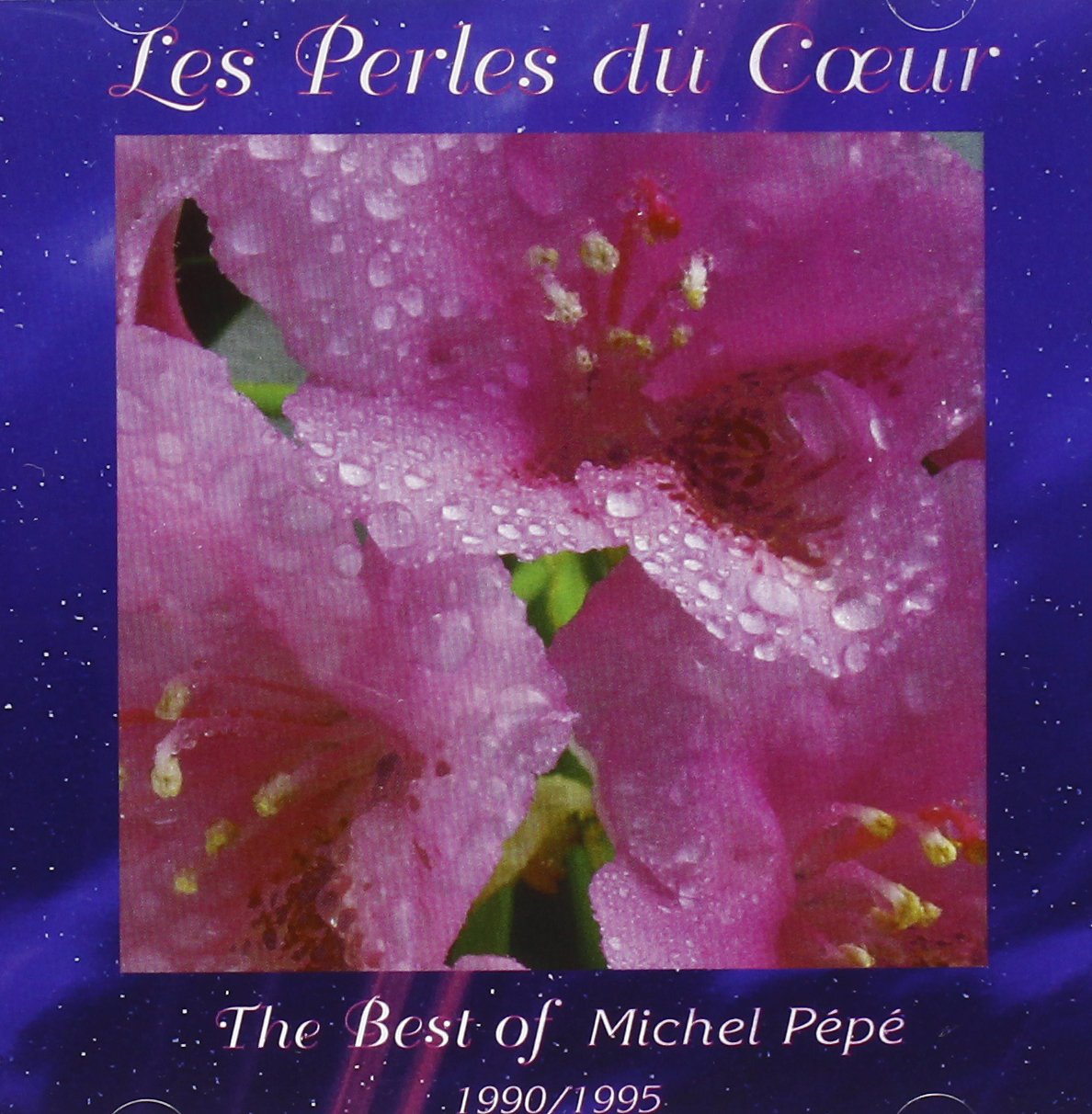 Les Perles Du Coeur [Audio CD] MICHEL,PEPE'