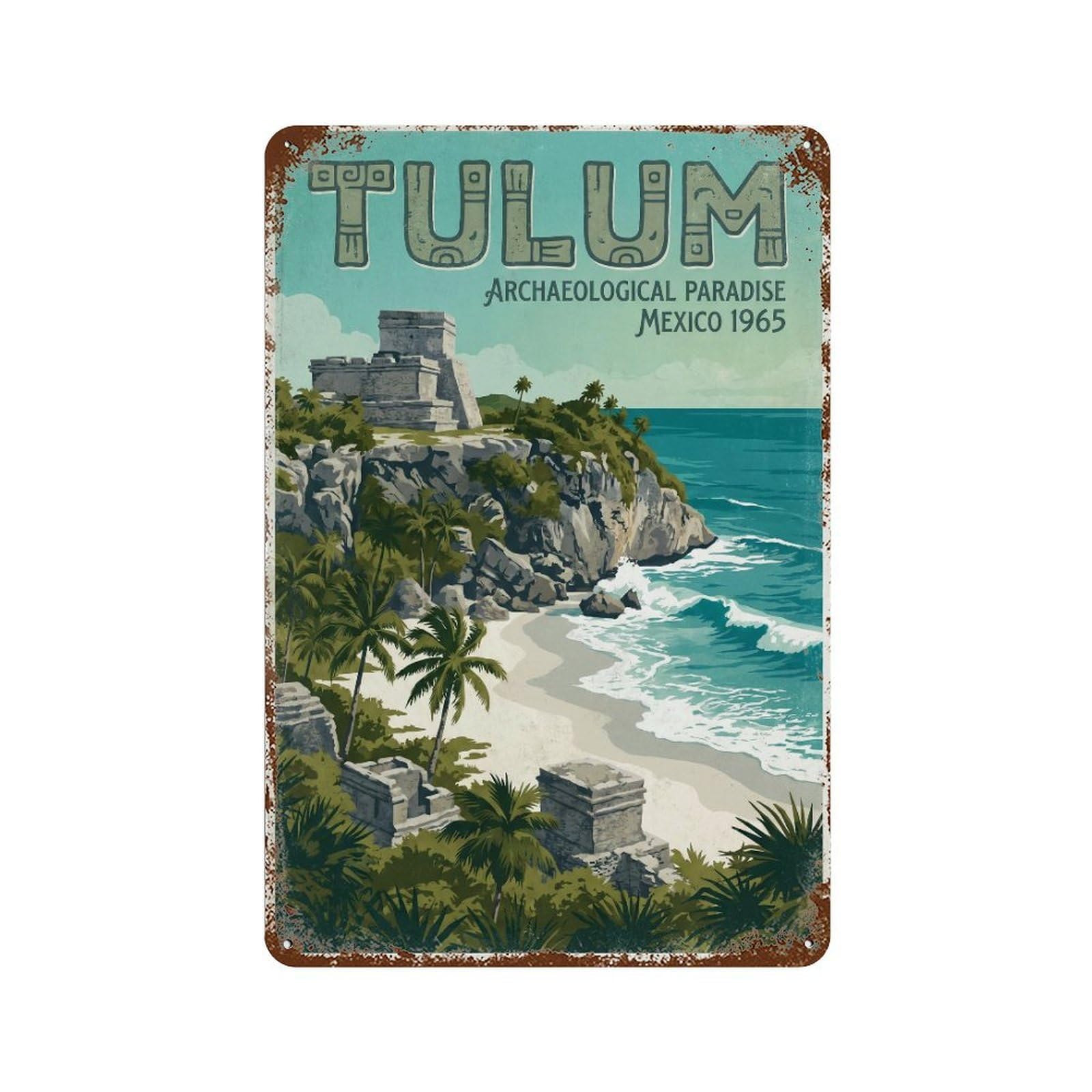 Metal Tin Sign Travel Vintage Mexico Tulum