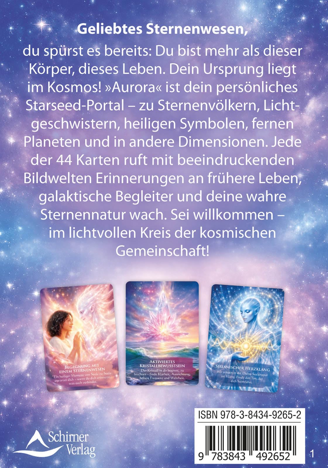 Aurora – dein Starseed-Portal - Erwache im Licht deiner Sternenfamilie: Set mit Buch und 44 Karten