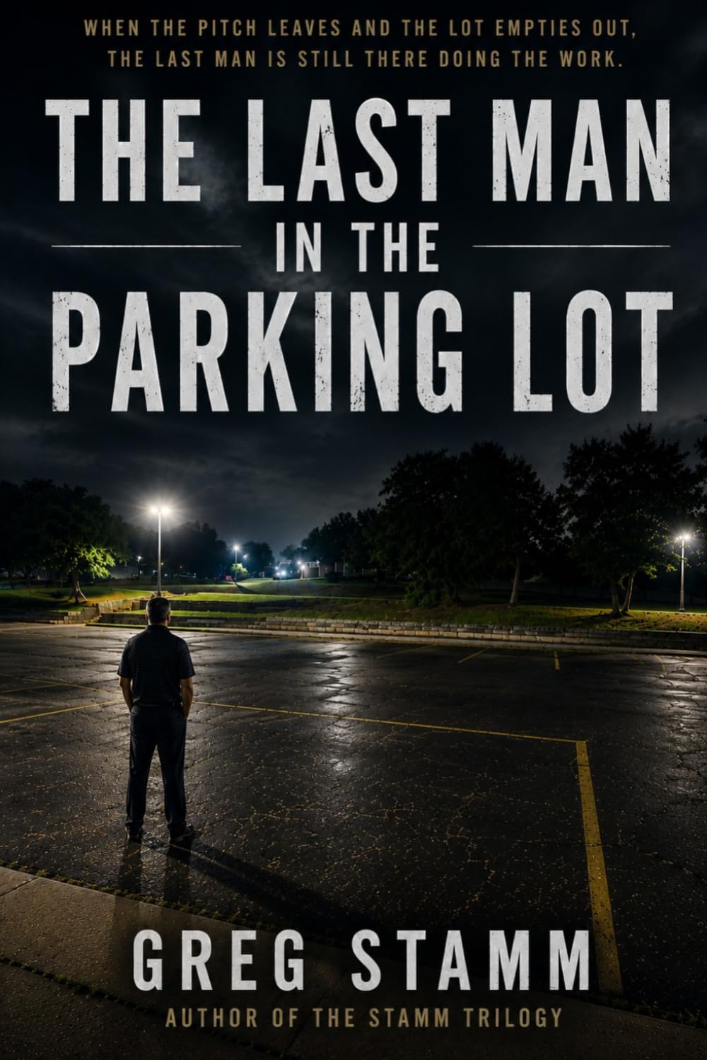 The Last Man In The Parking Lot