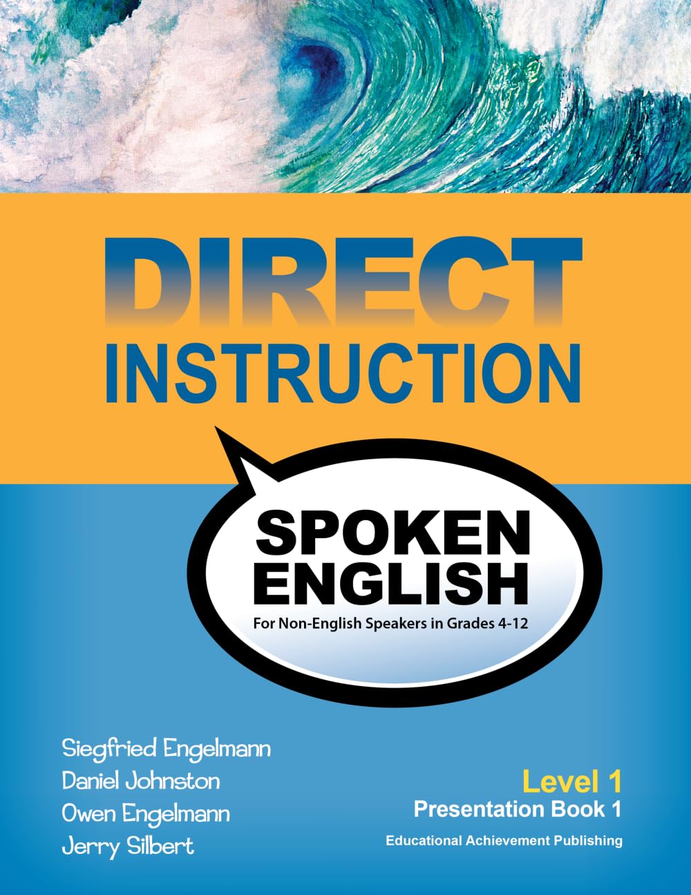 Direct Instruction Spoken English, Level 1, Presentation Book 1