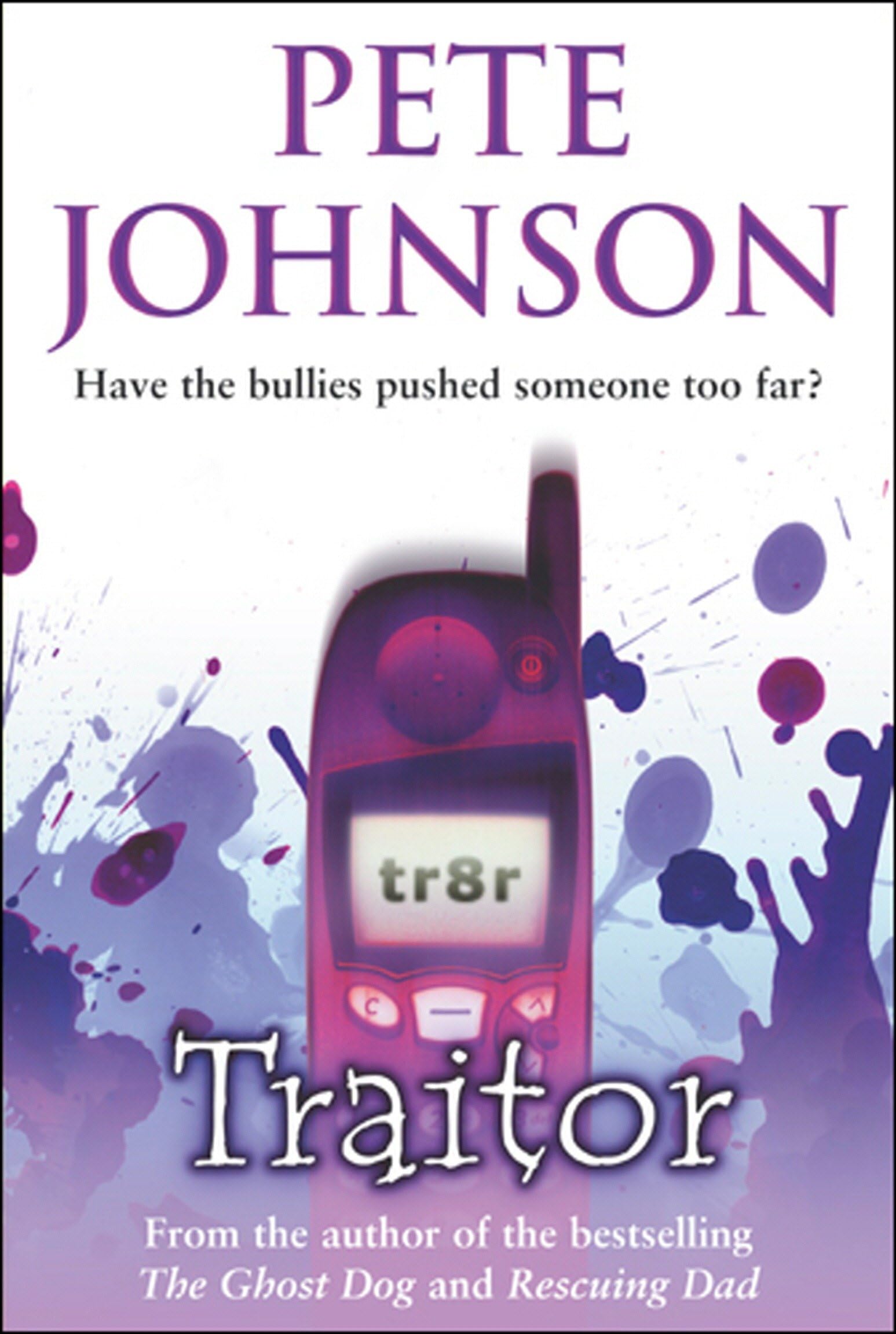 Traitor by Pete Johnson (Paperback Book)