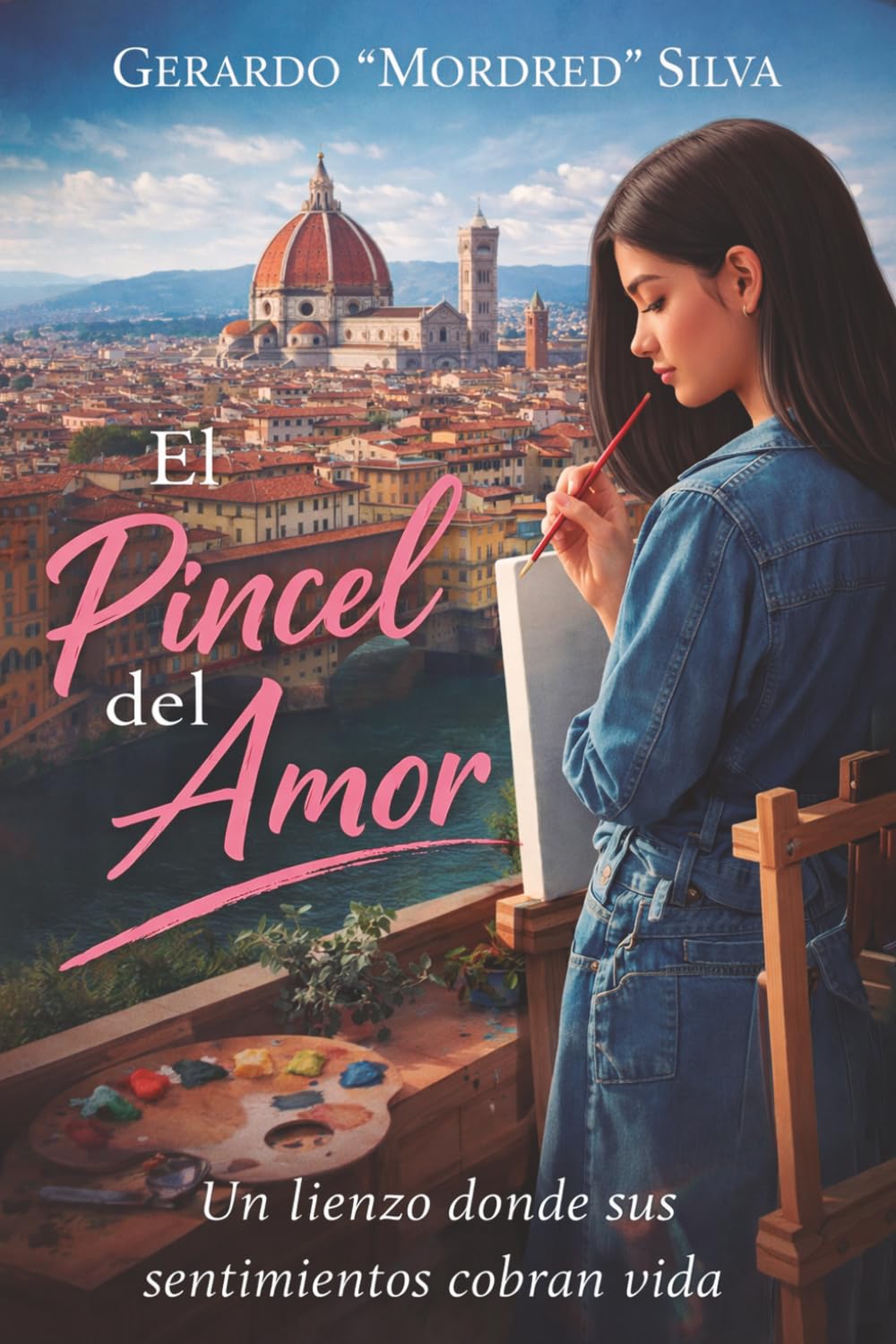 EL PINCEL DEL AMOR: Una novela de romance, misterio y realismo mágico en Venecia
