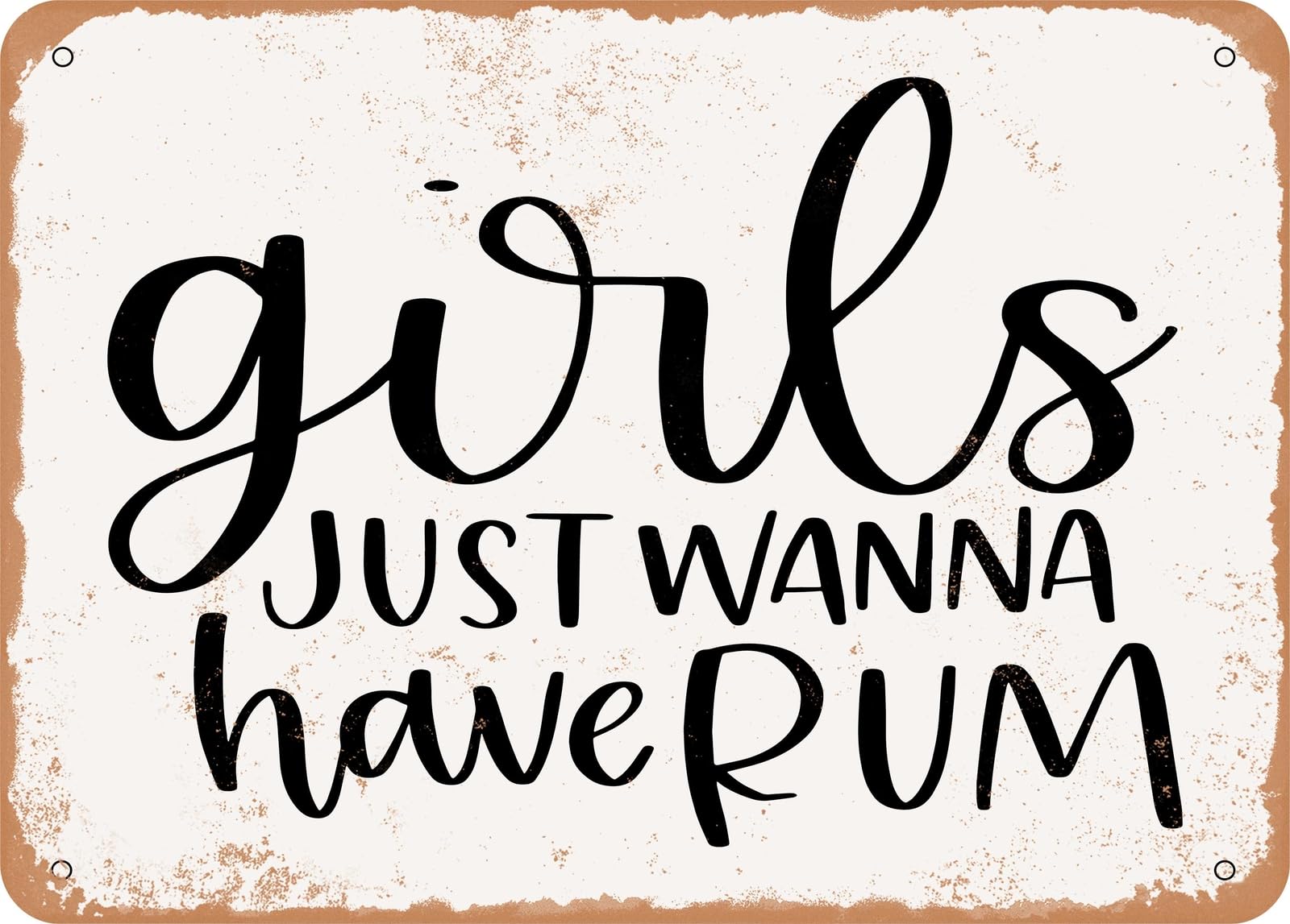 Miaomansenstore Girls Metal Sign - Just Wanna Have Rum - Vintage Rusty Look Sign Home Decor