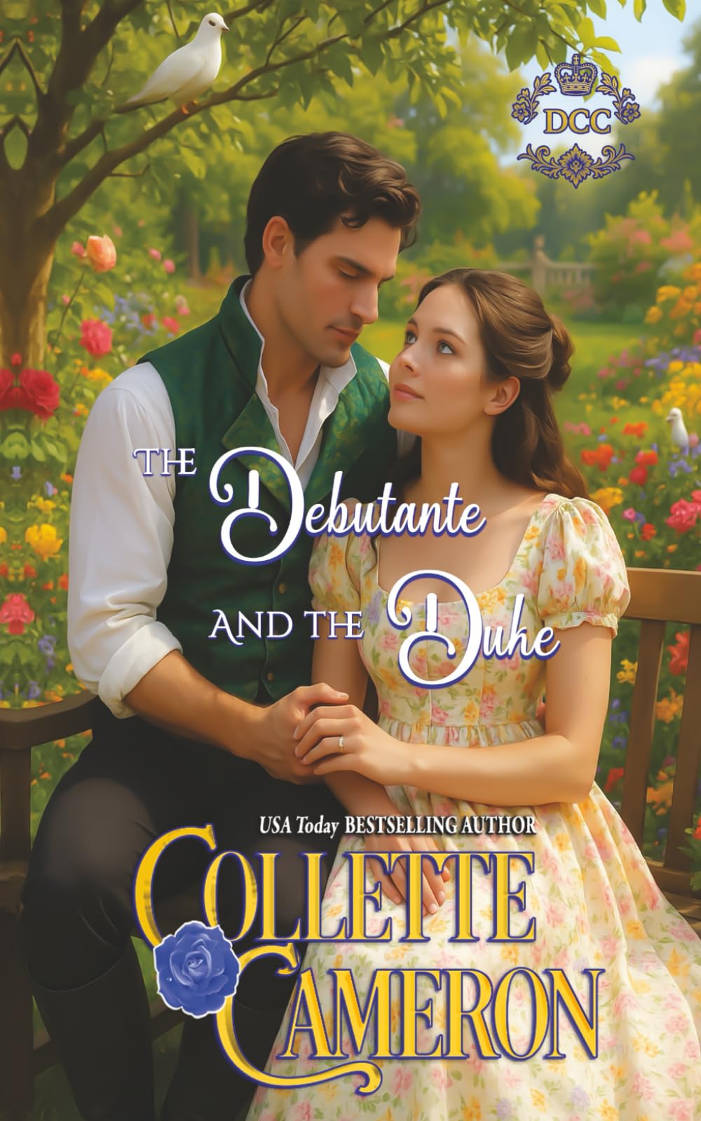 The Debutante and the Duke (Dukes Come Calling (Seductive Scoundrels))