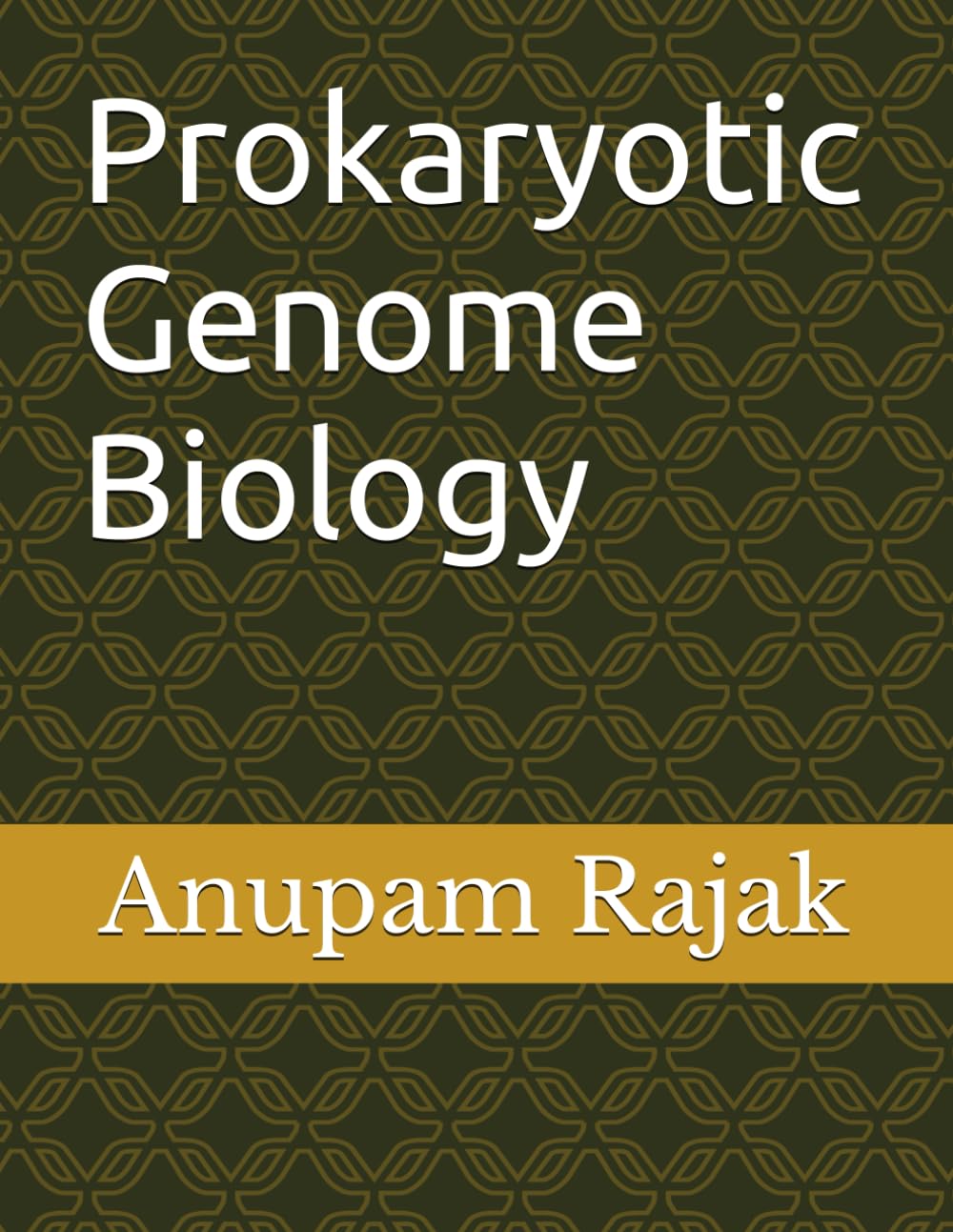 Prokaryotic Genome Biology