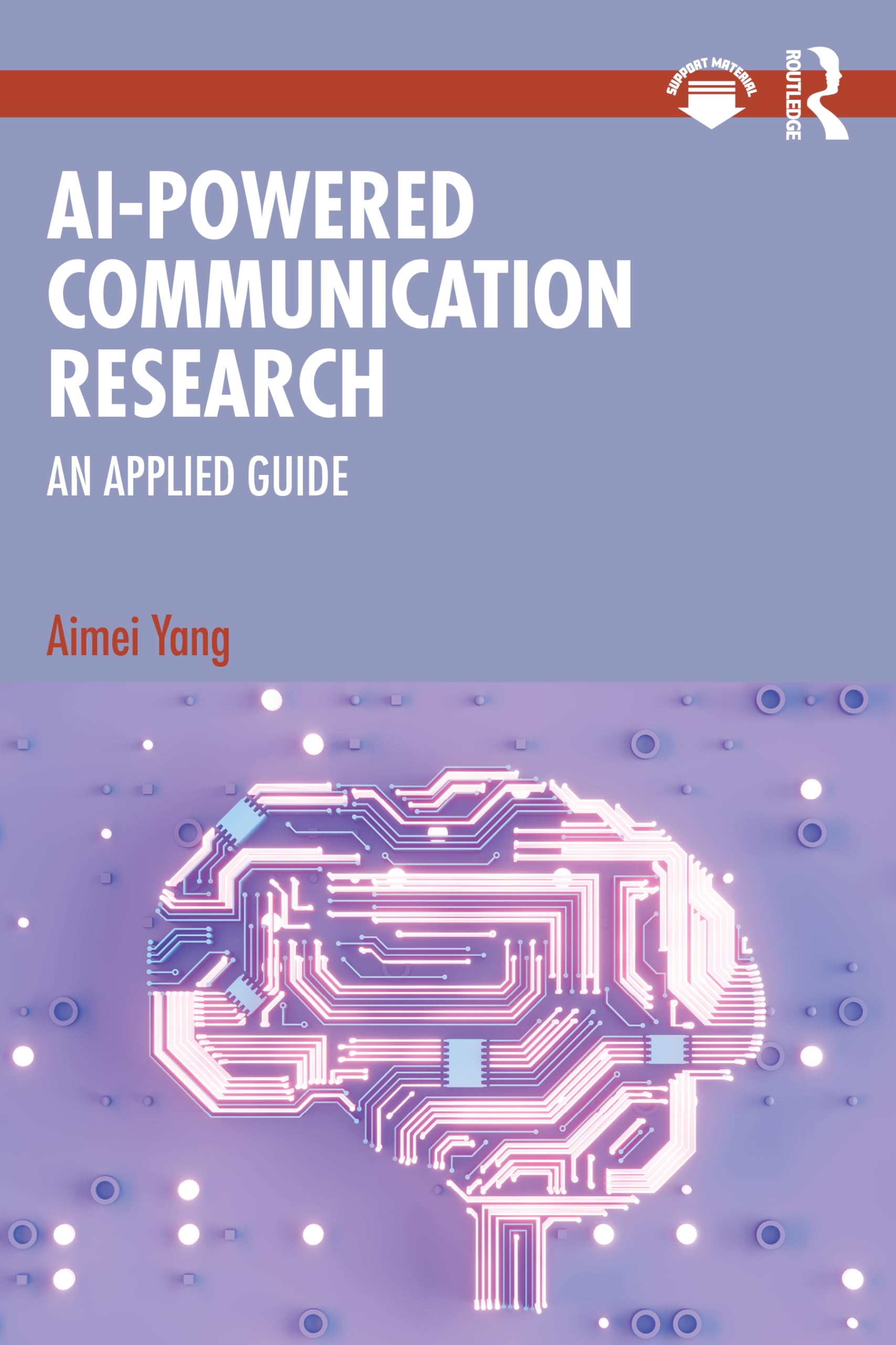 AI-Powered Communication Research: An Applied Guide