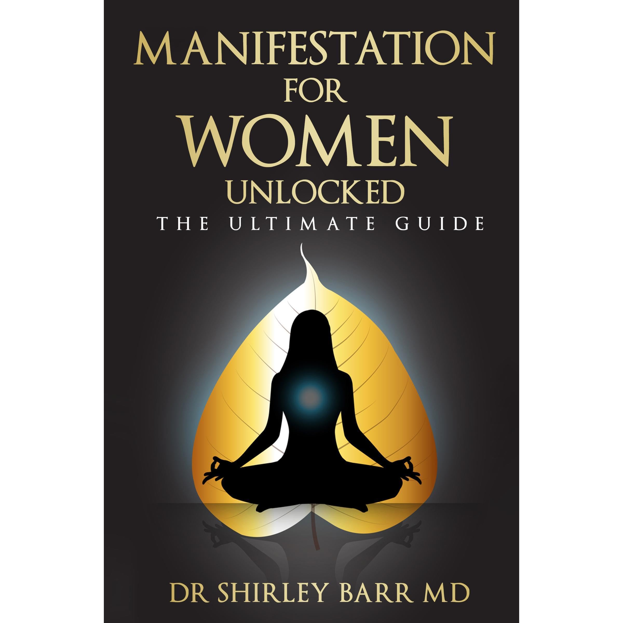 Manifestation for Women Unlocked