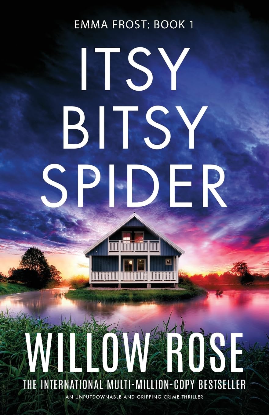 Itsy Bitsy Spider: An unputdownable and gripping crime thriller: 1 (Emma Frost)