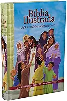 Bíblia Ilustrada – 365 Histórias Selecionadas: Nova Tradução na Linguagem de Hoje (NTLH)