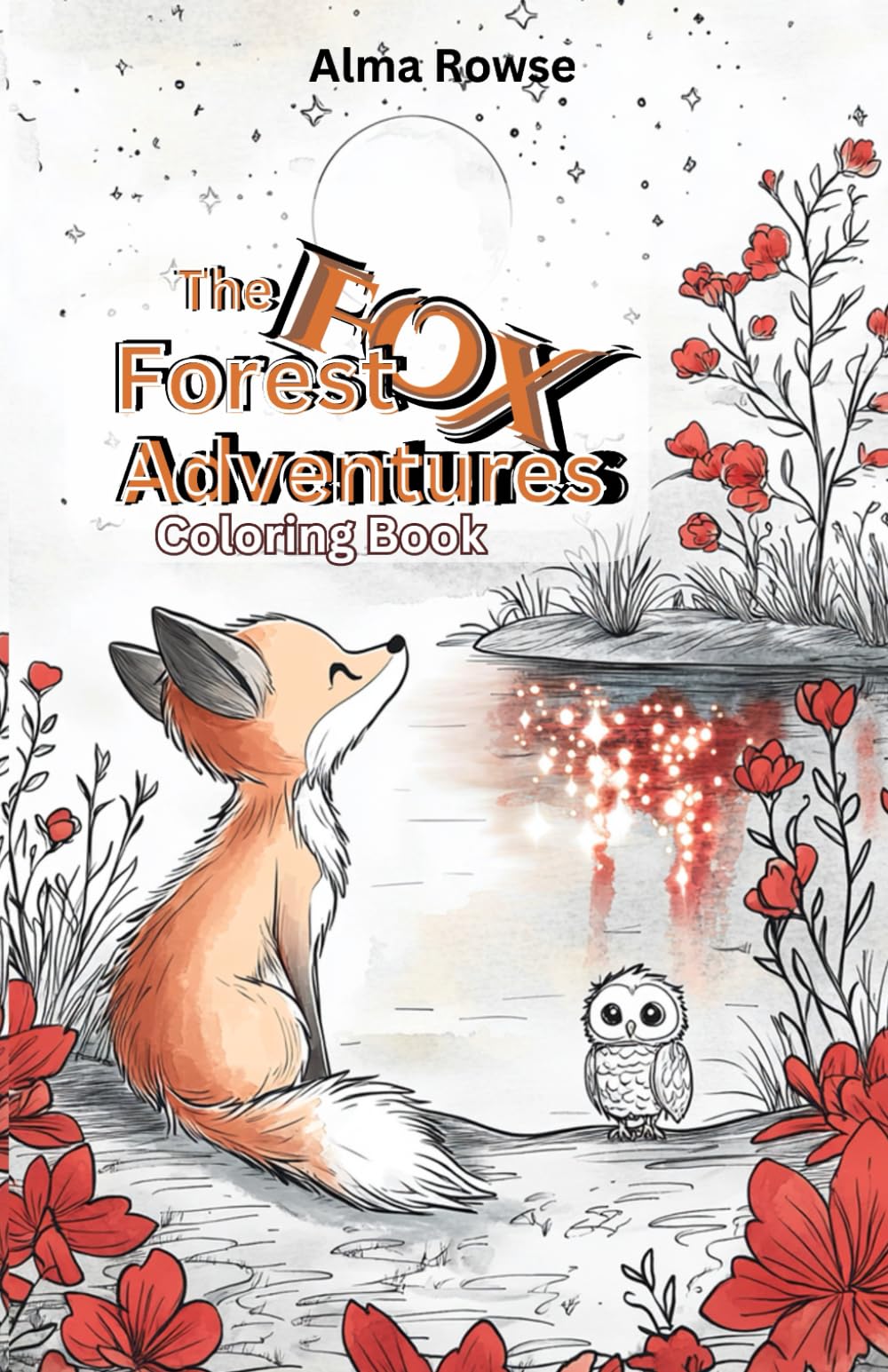 The Fox's Forest Adventures: Coloring Book