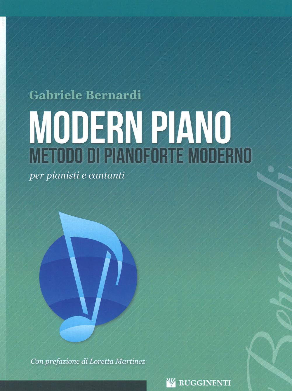 Bernardi Gabriele-Modern Piano Metodo Di Pianoforte Moderno-Piano