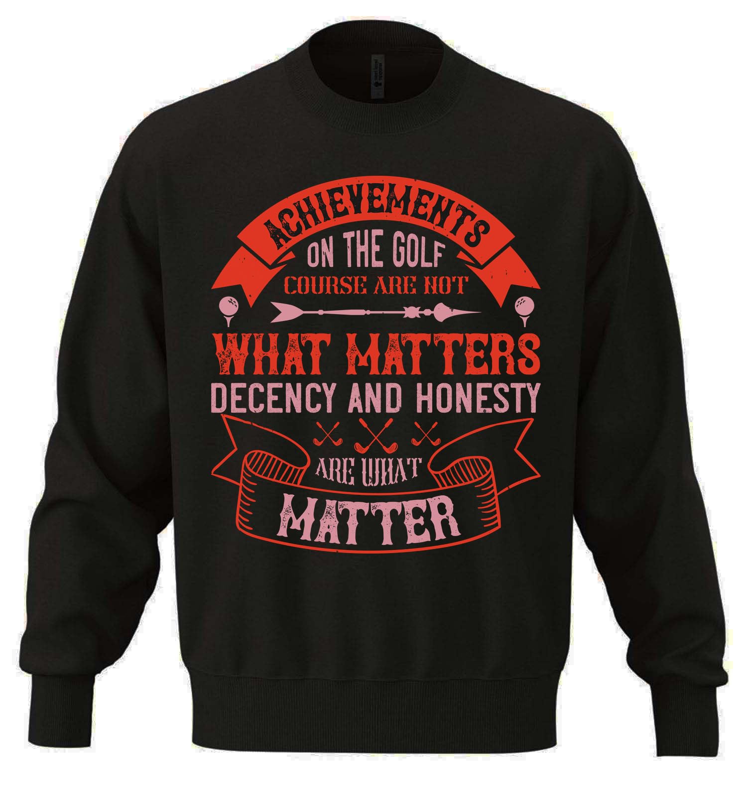 Osiągnięcia na polu golfowym nie są tym, co ma znaczenie, przyzwoitość i uczciwość są tym, co ważne, unisex bluza oversize z mieszanki bawełny ciężka czarna