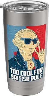 Too Cool For British Rule 4th Of July Retro President Stainless Steel Insulated Tumbler