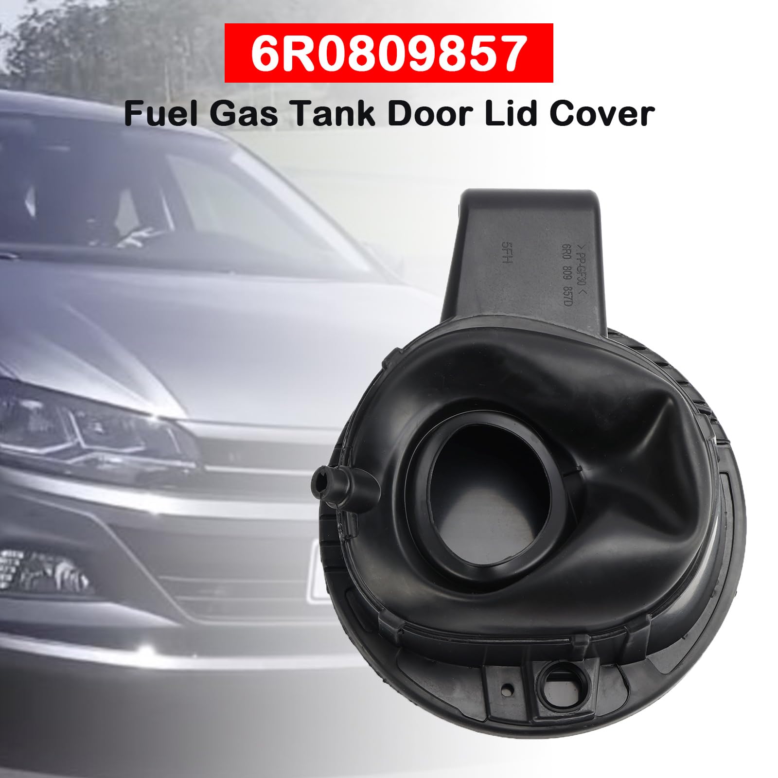 Couvercle du réservoir de Carburant Flap Cover Cap 6R0809857 Convient pour VW Polo 2011-2019