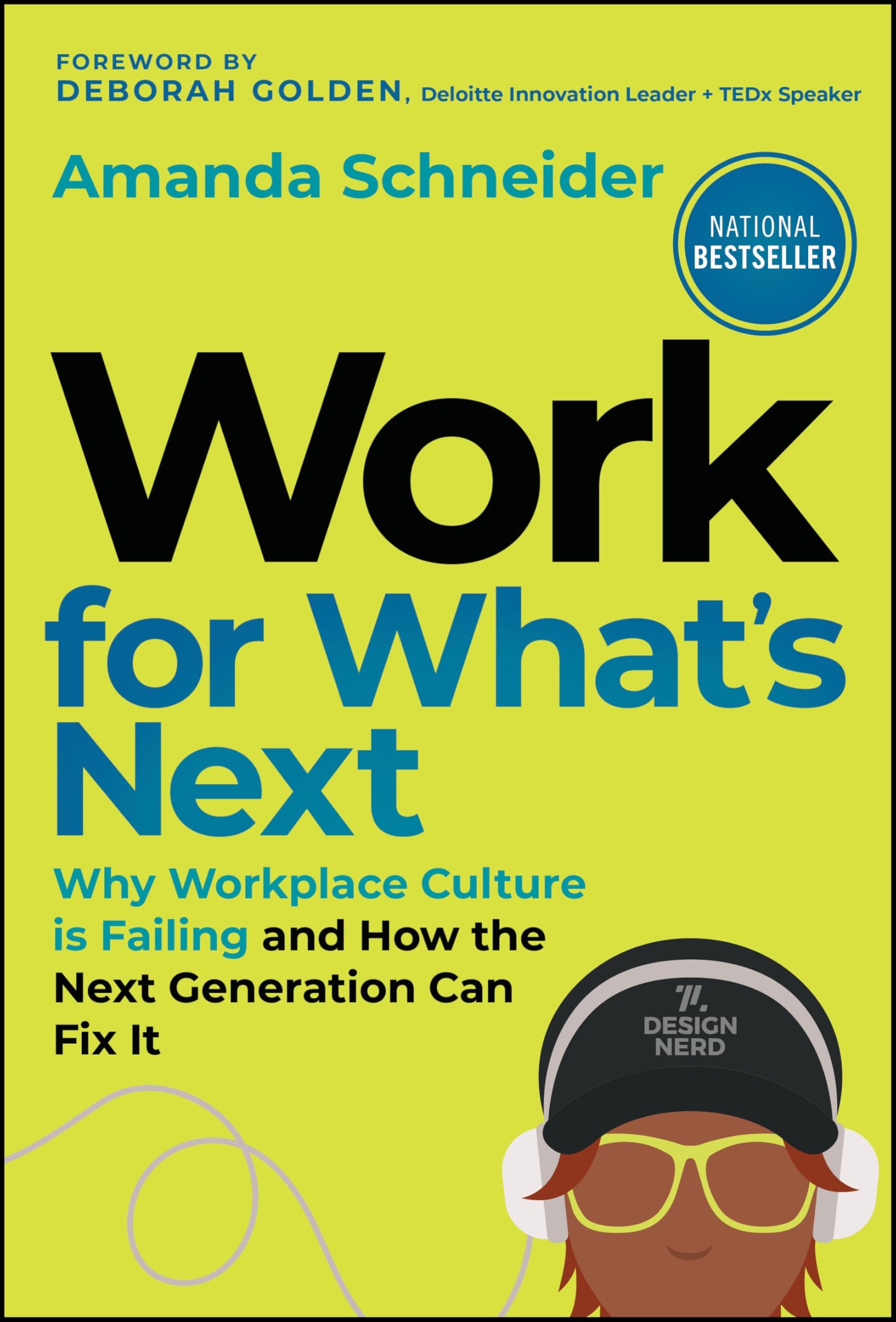Work for What's Next by Amanda Schneider (Hardback Book)