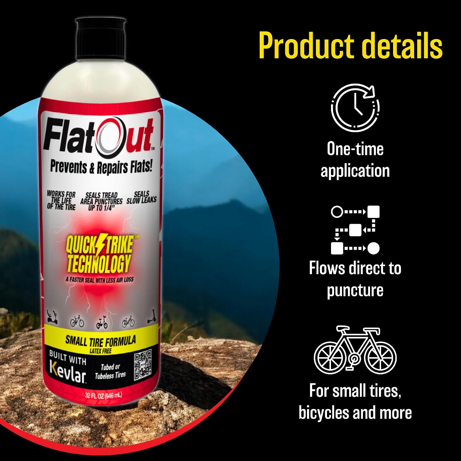 QuickStrike Tire Sealant - Small Tire/Bicycle Formula - NEW Formula - Prevents Flat Tires - Seals Leaks - Contains Kevlar - Tubeless Tire Sealant - 32 Ounce Bottle