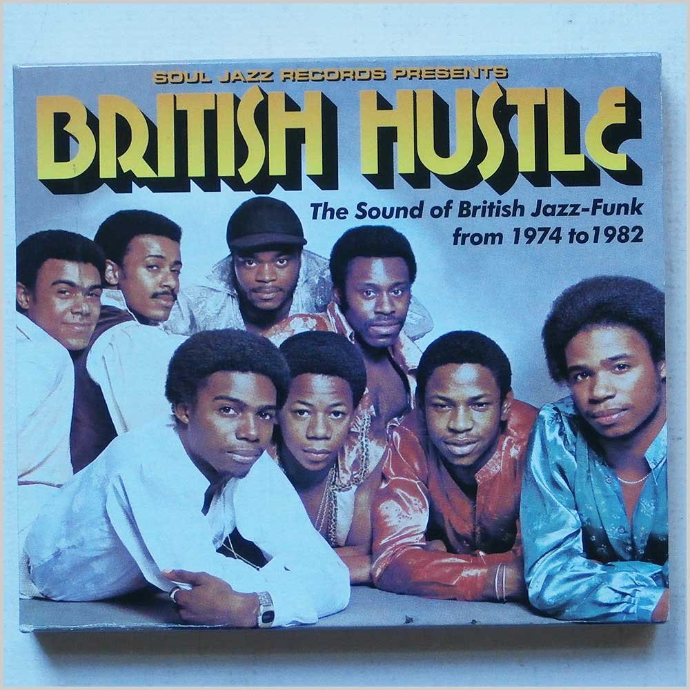The British Hustle: The Sound Of British Jazz-Funk From 1974 To