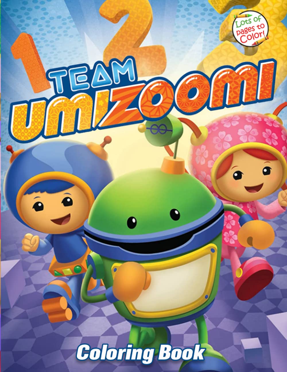 Buy Team Umizoomi Coloring Book: Great Gift With 50 Amazing