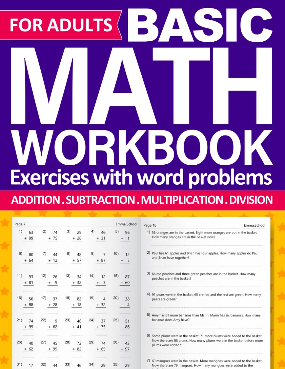 Basic Math Workbook For Adults With Addition, Subtraction, Multiplication, And Division With Word Problems: Simple Math Workbook For Adults With ... Practice Worksheets for Adults with Solutions