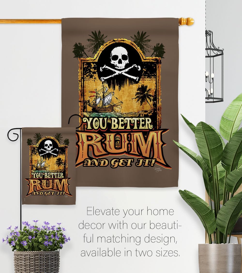 Breeze Decor - You Better Rum & Get It Coastal - Everyday Pirate Impressions Decorative Vertical House Flag 28" x 40" Printed in USA
