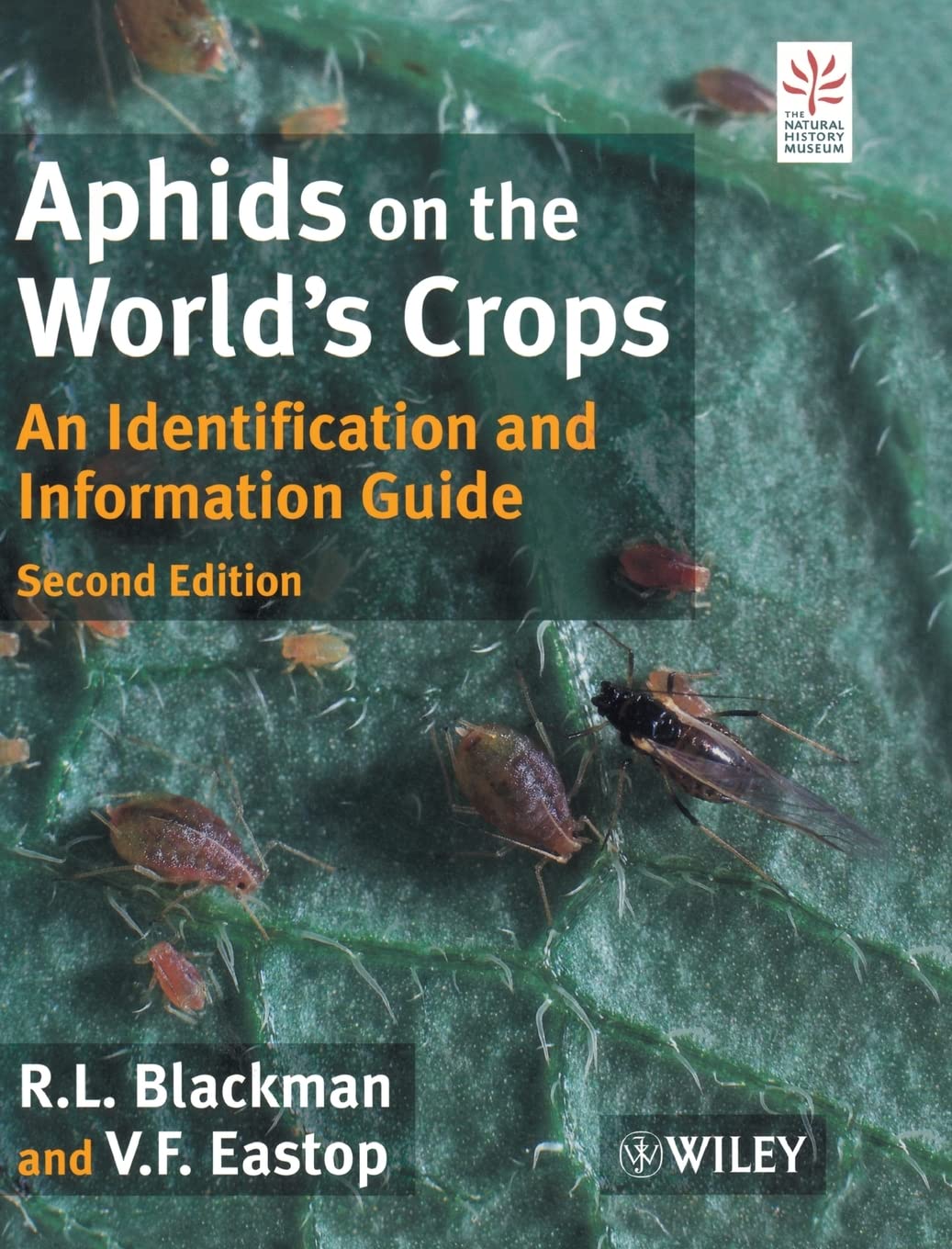 Aphids on the World's Crops: An Identification and Information Guide