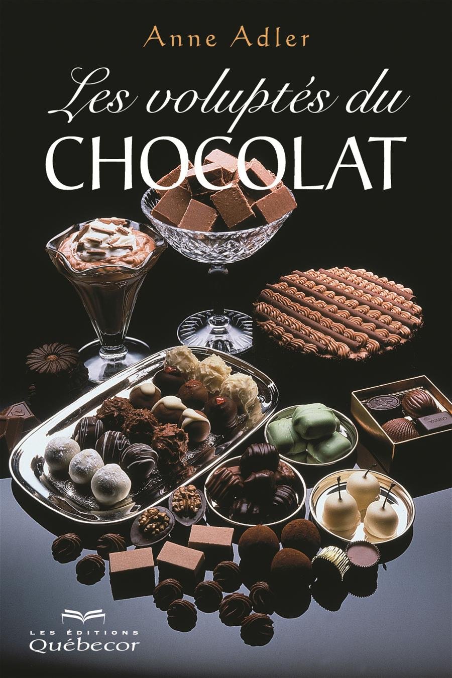 Les voluptés du chocolat [Paperback] Adler, Anne