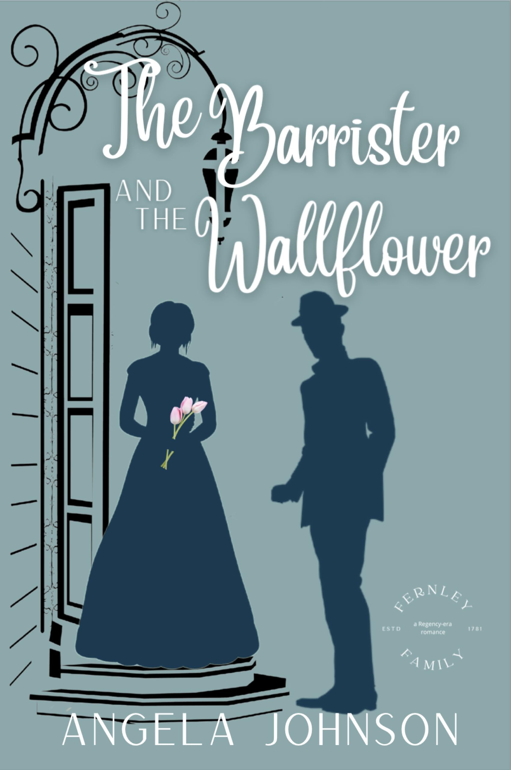 The Barrister and the Wallflower: A Friends to Lovers Regency Romance (Fernley Family A Regency-era Romance Book 5)