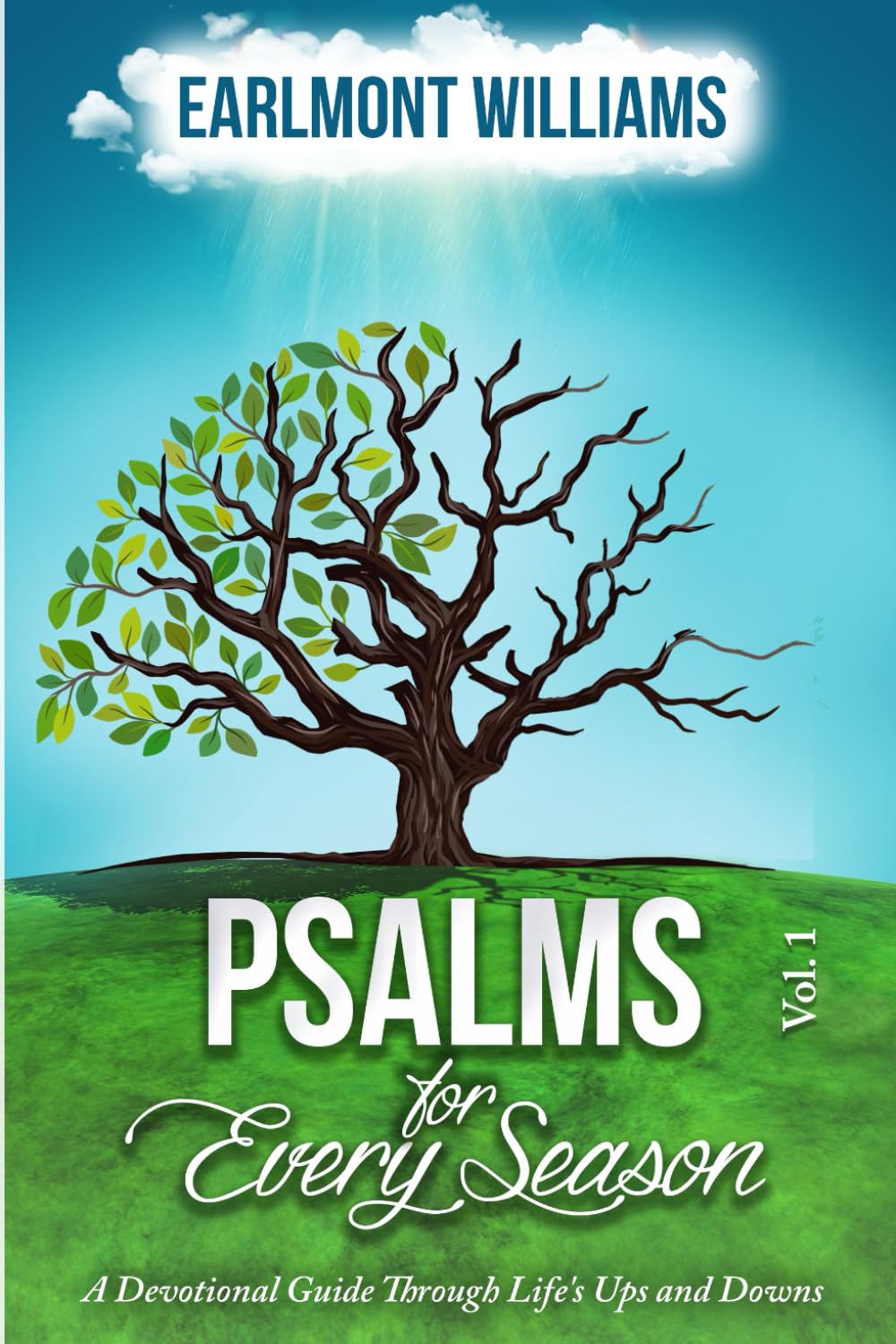 Psalms for Every Season: A Devotional Guide Through Life's Ups and Downs
