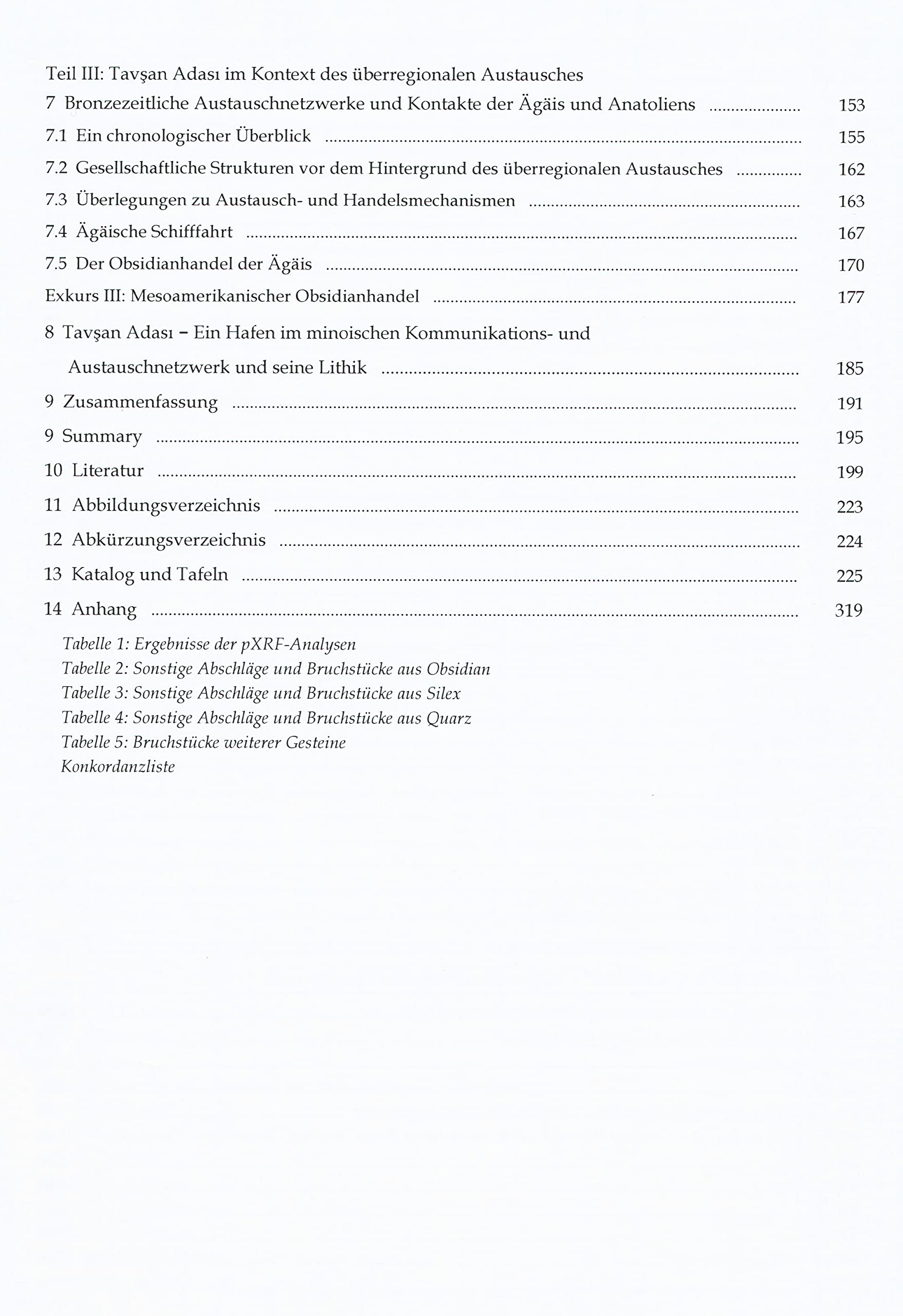 Die Steinartefakte von Tavşan Adasi im Kontext des kulturellen Austausches zwischen der Ägäis und Anatolien während der Bronzezeit.