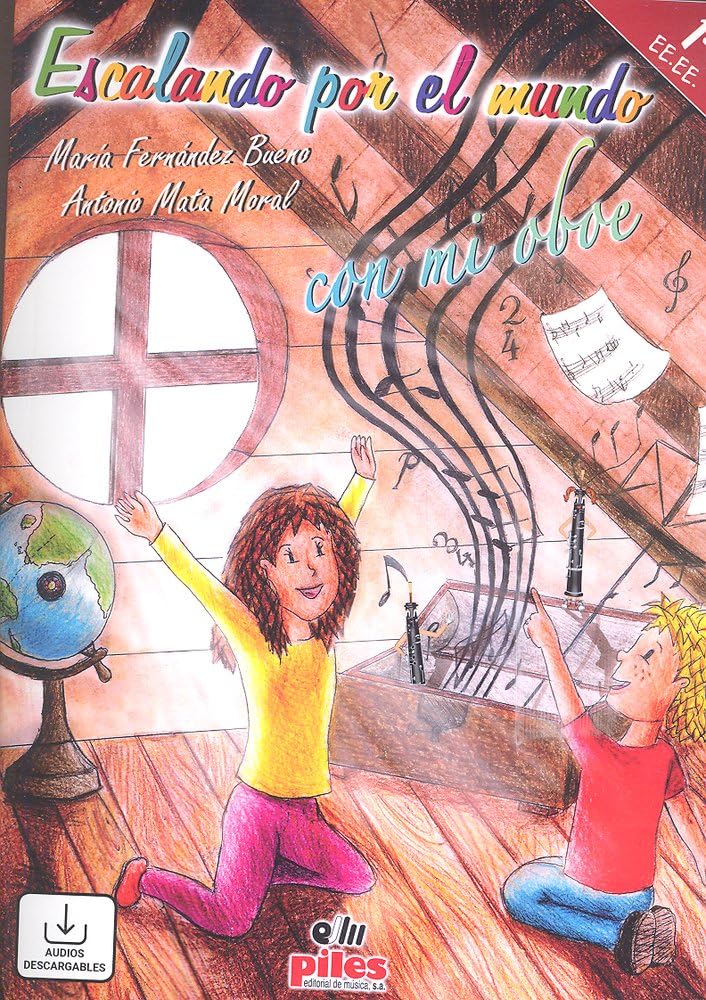 MATA y FERNANDEZ - Escalando por el Mundo con mi Oboe 1º EE.EE. (Inc.CD)