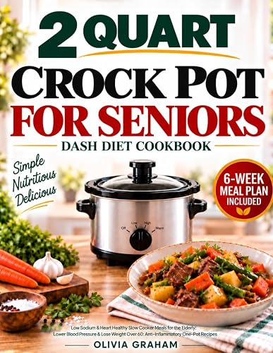 Olivia Graham Dash Diet Cookbook for Seniors