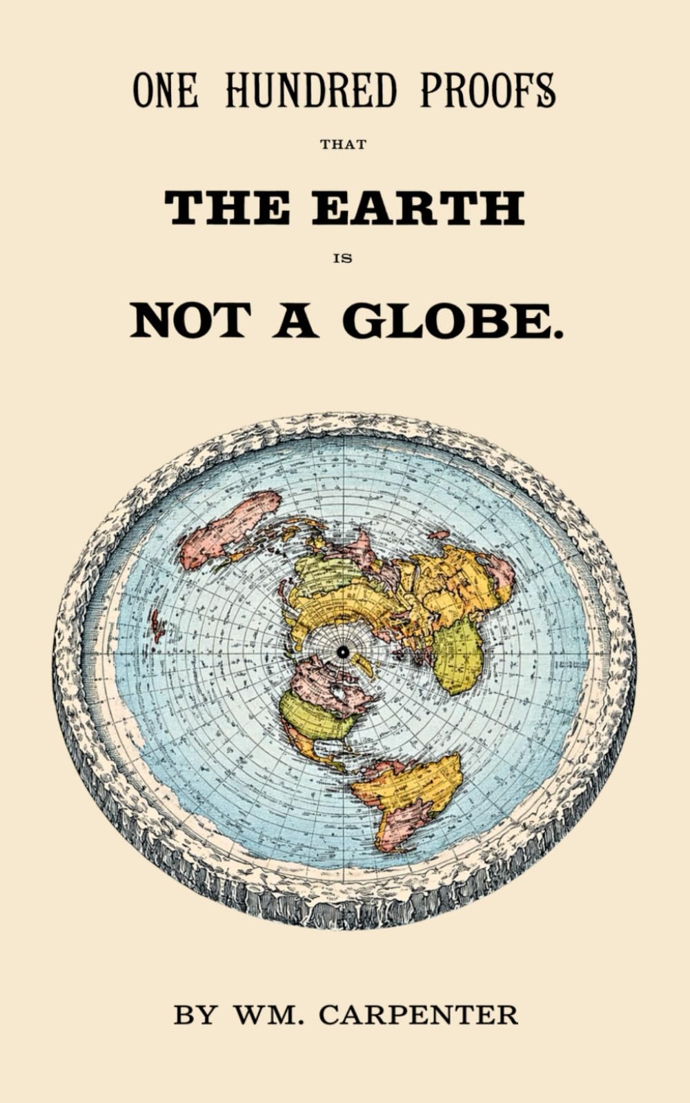 One Hundred Proofs That the Earth Is Not a Globe