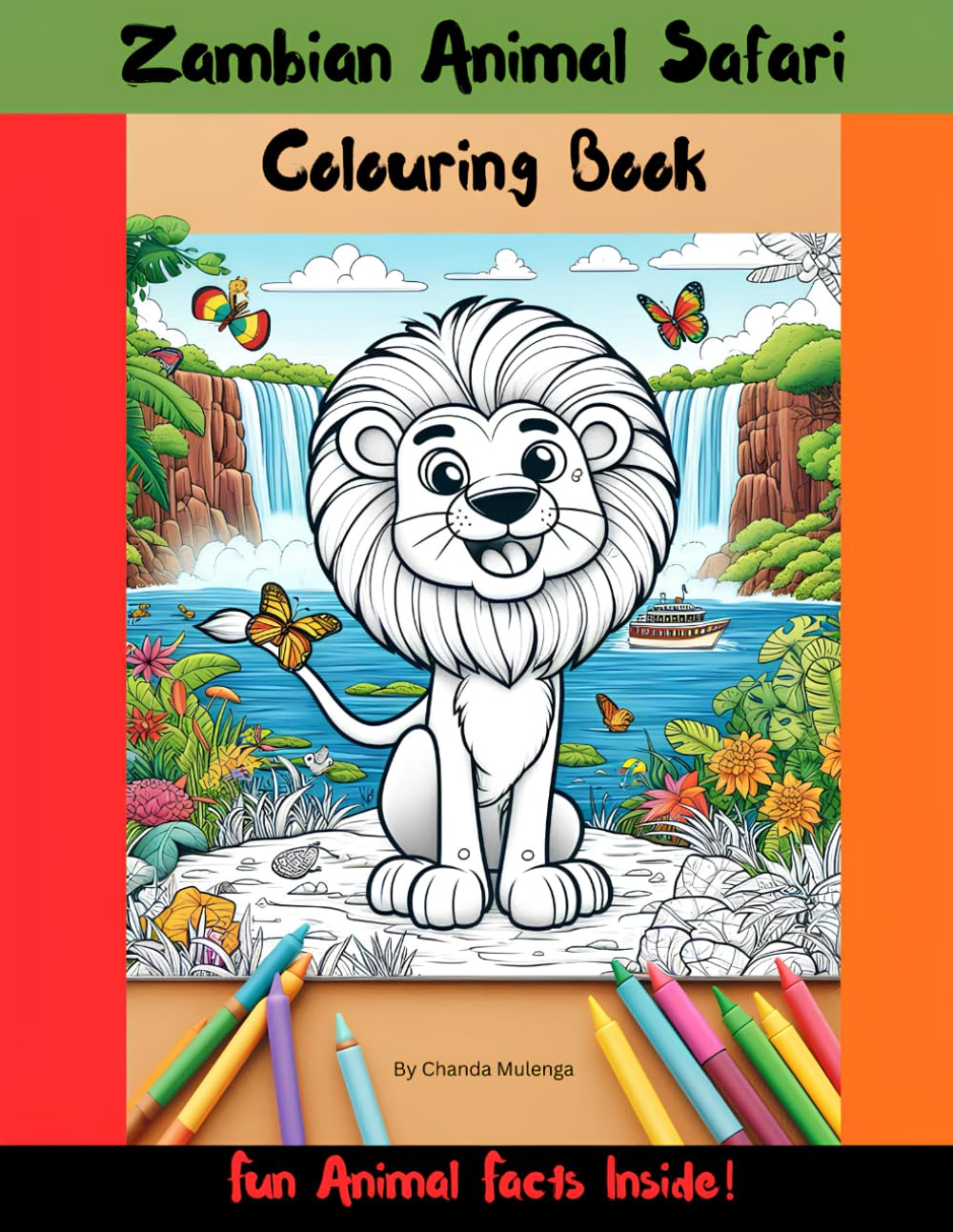 Zambian Animal Safari Colouring Book: Fun Wildlife for Kids Ages 2-10