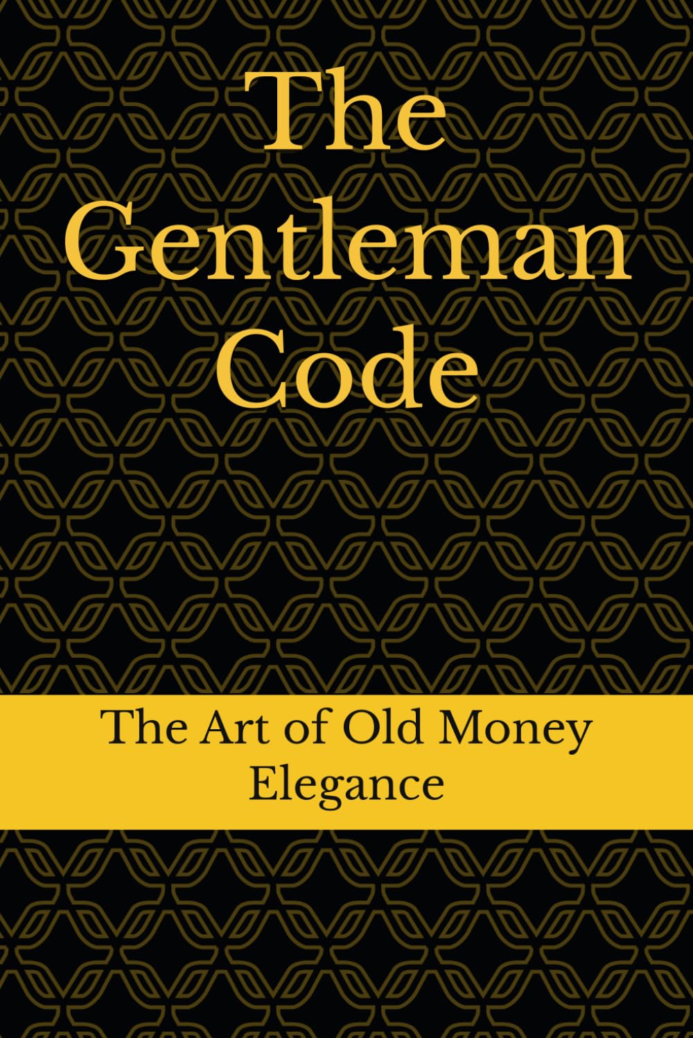 The Art of Old Money Elegance