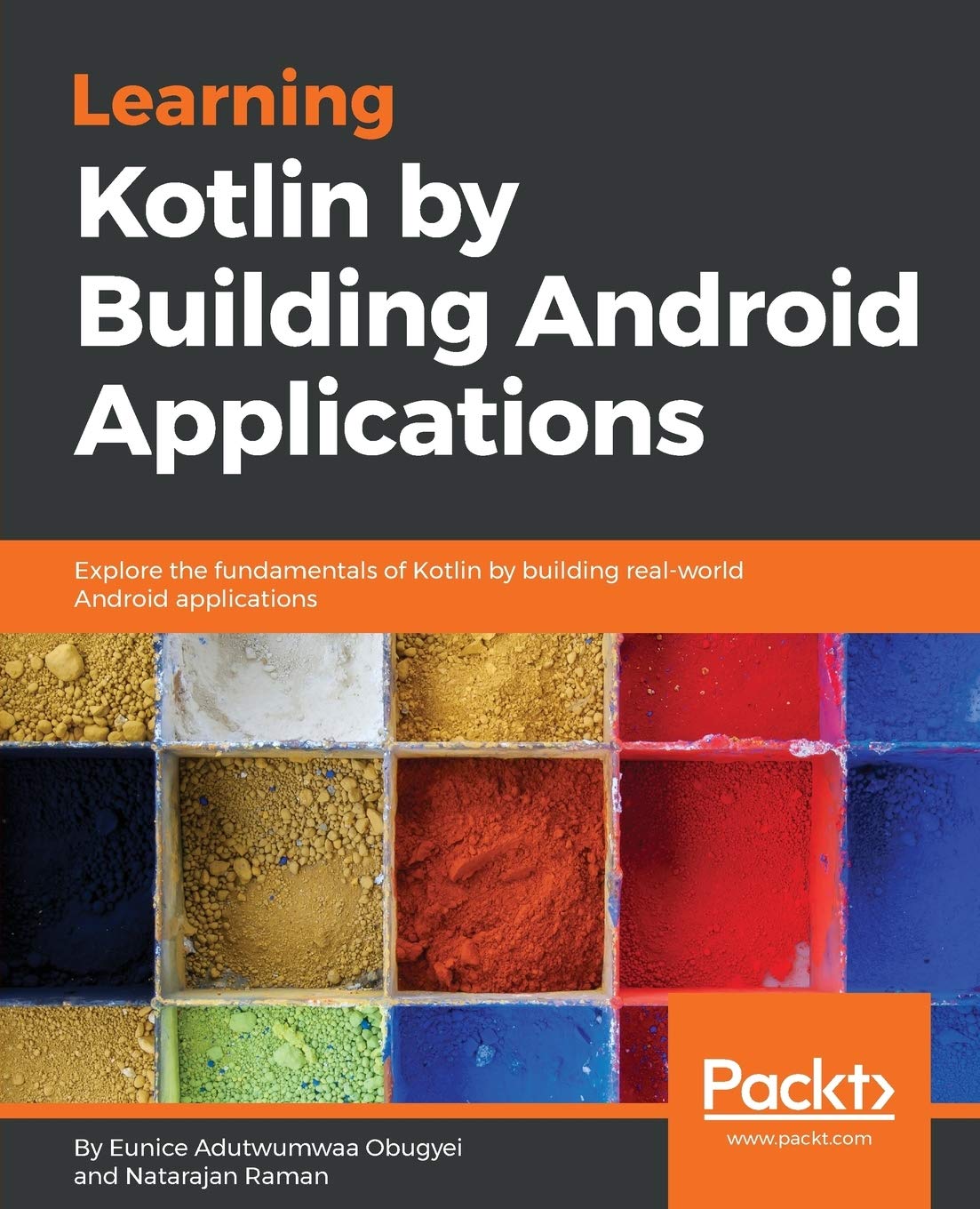 Buy Learning Kotlin by building Android Applications — BookShops.in