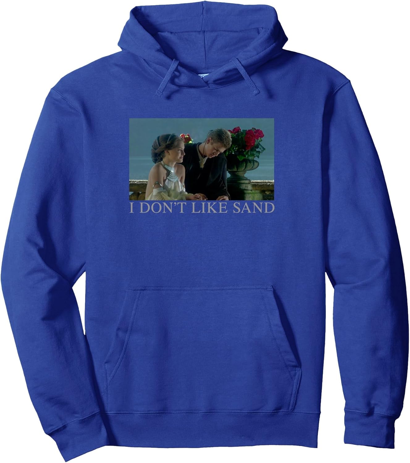 Star Wars Anakin & Padme Movie Poster I Don't Like Sand Pullover Hoodie