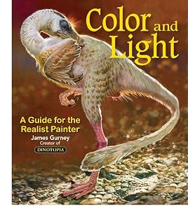 Color and Light: A Guide for the Realist Painter (Volume 2) (James Gurney Art)