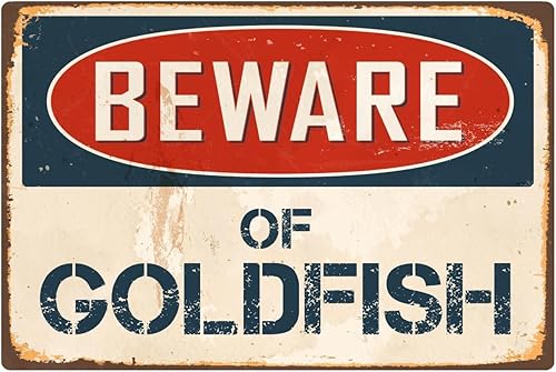 StickerPirate Letrero vintage de aluminio retro de metal con texto en inglés "Beware of Goldfish" VS188