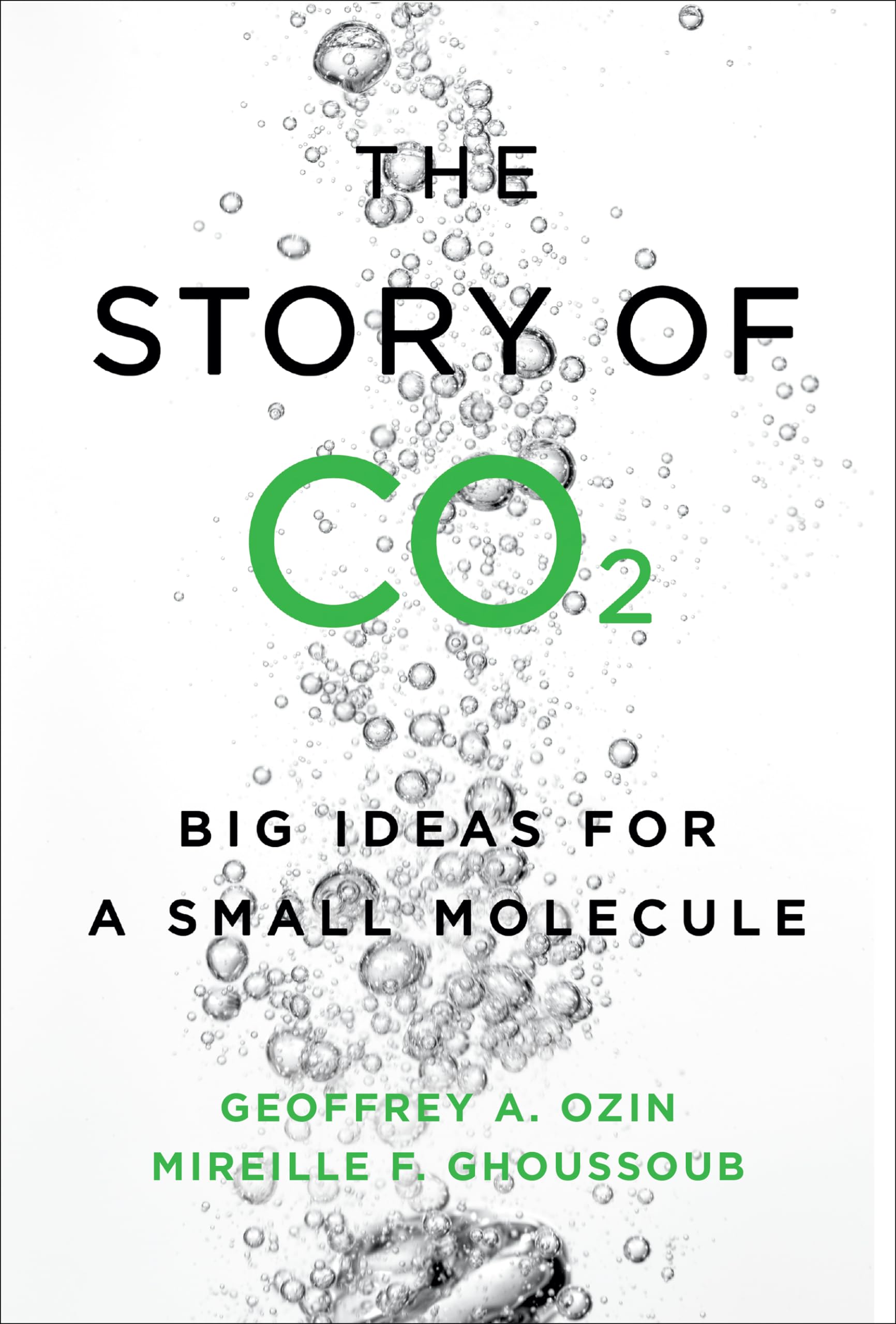 The Story of CO2: Big Ideas for a Small Molecule